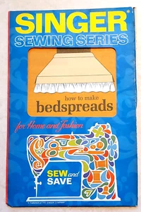 Vintage SINGER SEWING SERIES Instructions For Home & Fashion MAKE BEDSPREADS - Picture 1 of 3