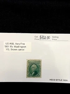 US Stamp #68, 1861, Washington 10c, Brown Cancel, VF - RARE! CV=$350 - Picture 1 of 7