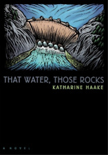 That Water, Those Rocks (Paperback) (UK IMPORT)