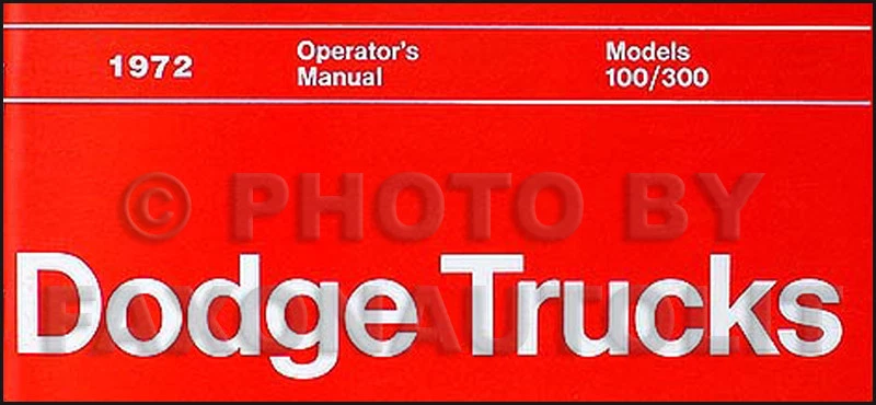 Dodge Truck 1972 camioneta manual para propietarios 4x4 furgoneta Power Wagon D W B P 100-300 72 Foto 1 de 1