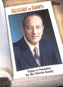 2011 Topps History of Topps #HOT1 Topps Is Founded By The Shorin Family