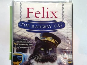 Kate Moore - Felix the Railway Cat Hardcover - Picture 1 of 4