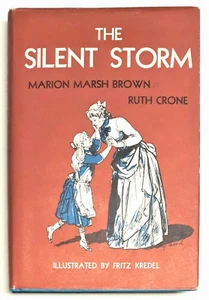 Silent Storm, Marion Brown & Ruth Crone, 1st Hardcover, Abingdon Press 1963 - Picture 1 of 12