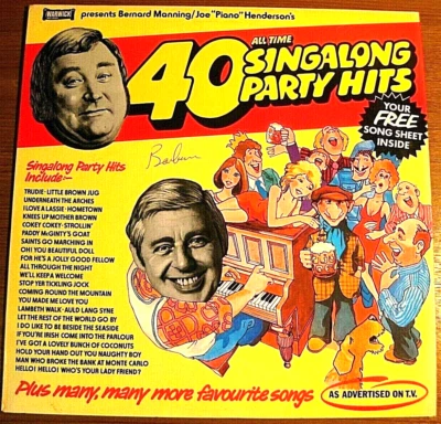Bernard Manning, Joe Piano Henderson, 40 All Time Singalong Party Hits 1st Press - Image 1 of 4