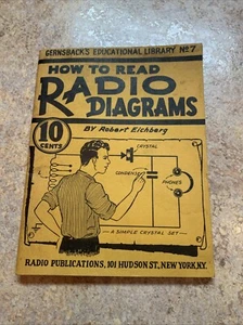 Gernsback’s Educational Library No. 7 Radio Digrams, 1938 - Foto 1 di 3