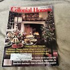 Colonial Homes Magazine December 1991 Christmas