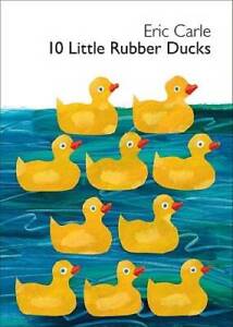 10 Little Rubber Ducks Board Book (World of Eric Carle) - Board book - GOOD