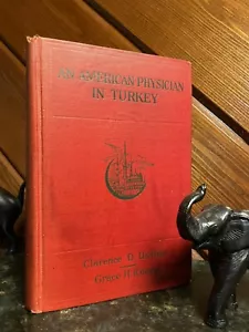 SIGNED - American Physician Turkey Clarence Ussher Van Armenia Armenian Genocide - Picture 1 of 13