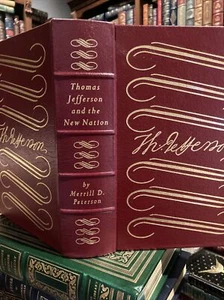 Easton Press: PRESIDENT THOMAS JEFFERSON: VIRGINIA: FOUNDING FATHER: LOUISIANA - Picture 1 of 11