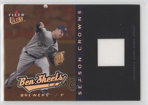 2005 Fleer Ultra Season Crowns Memorabilia /399 Ben Sheets #7