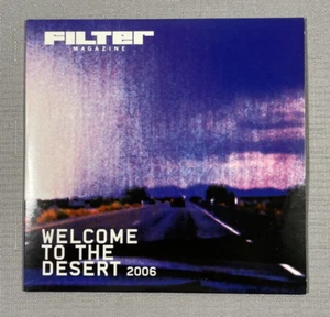 Filter Magazine Welcome To The Desert 2006 CD - Imagen 1 de 3