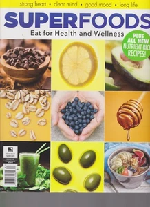 SUPERFOODS MAGAZINE 2018, EAT FOR HEALTH AND WELLNESS. - Picture 1 of 1
