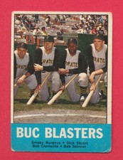 FAIR+/- BUC BLASTERS BURGESS SKINNER 1963 TOPPS #18 CLEMENTE ROBERTO *TPHLC-3935