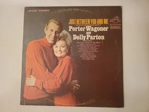 Porter Wagoner and Dolly Parton - Just Between You and Me (Vinyl Record LP) - Picture 1 of 2