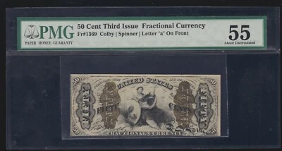 US 50c Fractional Currency w/ Wide Surcharge & 'a' FR 1369 PMG 55 Ch AU SCARCE! - Image 1 of 2