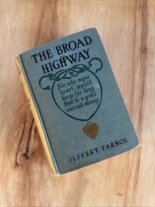 1911 THE BROAD HIGHWAY Jeffery Farnol Color Plates Historical Romance England HC - Imagen 1 de 24
