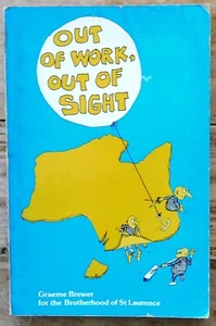 Out of Work, Out of Sight by Graeme Brewer, Brotherhood of St. Laurence 1980 - Picture 1 of 4