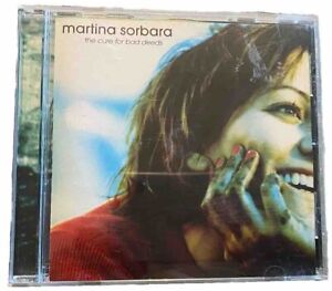 Martina Sorbara - The Cure For Bad Deeds CD 2003 Nettwerk Records Import UK