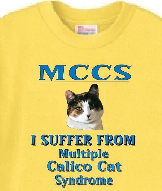 Camiseta Gato - MCCS I Suffer From Multiple Calico Cat -- Camiseta Perro Disponible  Foto 1 de 1