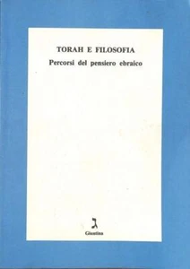 Torah and Philosophy. Paths of Jewish Thought - Picture 1 of 1