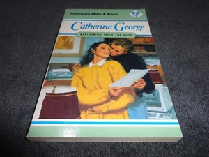 Bargaining With The Boss by Catherine George ( 1997)MILLS & BOON-VINTAGE - Picture 1 of 3