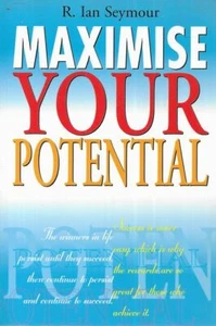Libro SC 1999 R. IAN SEYMOUR Maximise Your Potential - Imagen 1 de 1
