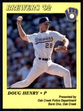 1992 Milwaukee Brewers Police Doug Henry Milwaukee Brewers #NNO