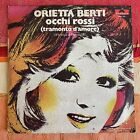 Orietta Berti - Occhi Rossi (Tramonto D'Amore), vinyl 45 giri [mai ascoltato]