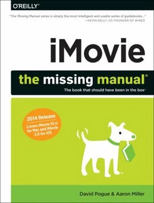IMovie: the Missing Manual : 2014 Release, Covers IMovie 10. 0 fo - Image 1 of 2