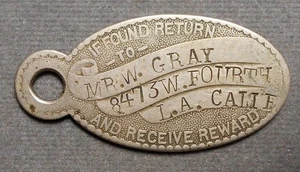 Key Tag: L.A., Calif., Mr. W. Gray, 8473 W. Fourth. (Blank). Copper nickel, 4 - Picture 1 of 2