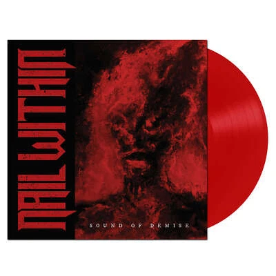 NAIL WITHIN - Sound Of Demise - Vinyl-LP - red Vinyl - Bild 1 von 2