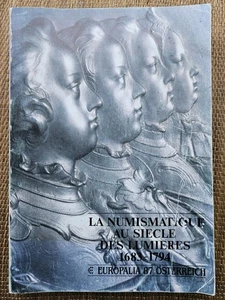 #2018 Autriche La Numismatique Au Siècle Des Lumières 1683-1794 544 Pages  - Imagen 1 de 10