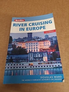 Berlitz River Cruising in Europe - Paperback By Ward, Douglas - GOOD - Foto 1 di 2