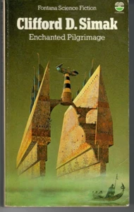 Enchanted Pilgrimage by Clifford D Simak P/B 1977 - Imagen 1 de 1