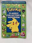 Pokemon Classic Collector's Handbook (Scholastic, 2017) Guide to the First 151