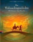 Die Weihnachtsgeschichte Von Fährmann, Willi | Buch | Zustand Sehr Gut