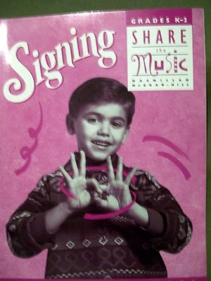 Share the Music Grade K - 2 Signing Book by McGraw Hill (1995, Softcover) - Image 1 of 4