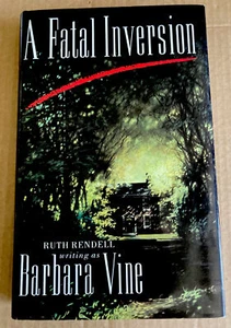 A Fatal Inversion Barbara Vine SIGNED & Personally Inscribed by Ruth Rendell 1st - Picture 1 of 4
