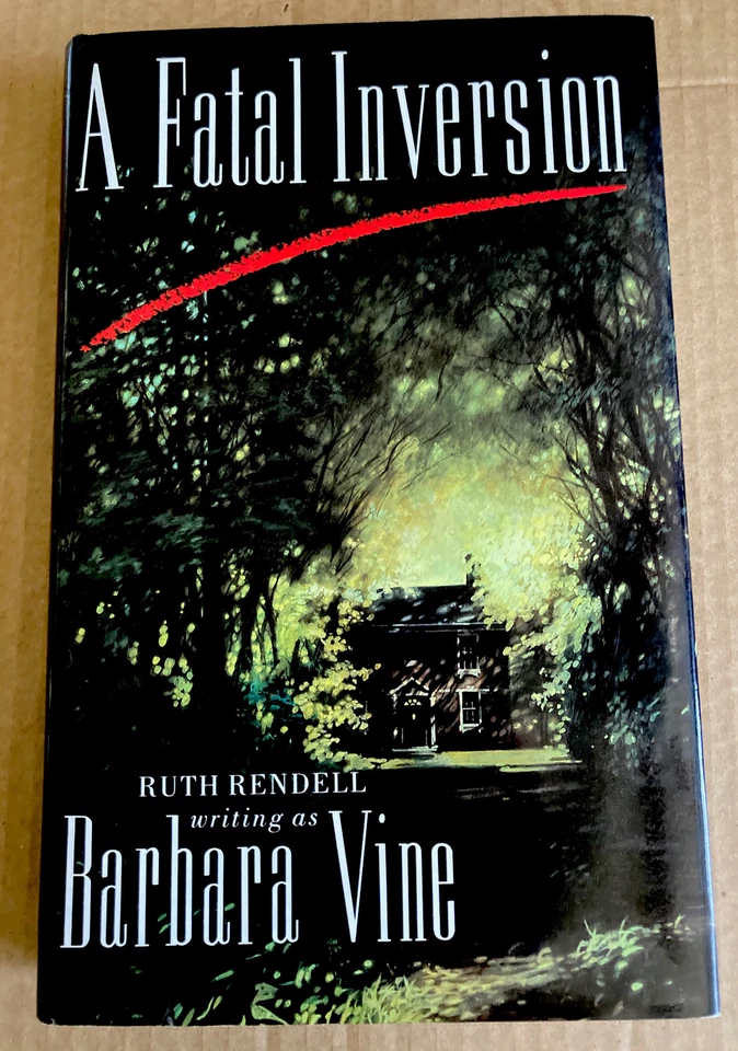 A Fatal Inversion Barbara Vine SIGNED & Personally Inscribed by Ruth Rendell 1st - Image 1 of 4