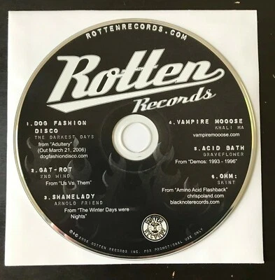 ROTTEN RECORDS - PROMO CD DOG FASHION DISCO DFD ACID BATH OHM VAMPIRE MOOSE 2005 Foto 1 de 2