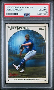 2023 TOPPS X BOB ROSS JOY OF BASEBALL #97 ALEX MANOAH PSA 10 GEM MINT LOW POP - Picture 1 of 2