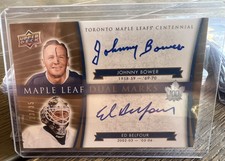 2017 UD Toronto Maple Leafs Centennial 20/35 Ed Belfour Johnny Bower Dual Auto
