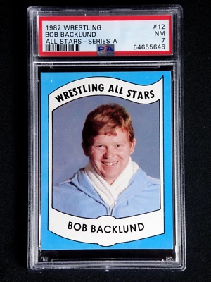 BOB BACKLUND 1982 WRESTLING ALL STARS SERIES A #12 PSA 7 NEAR MINT ALL-STARS - Image 1 of 2