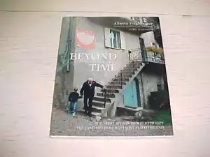 Beyond Threshold Of Time PB Book Alberto Folgheraiter English Trent Region Italy - Picture 1 of 2