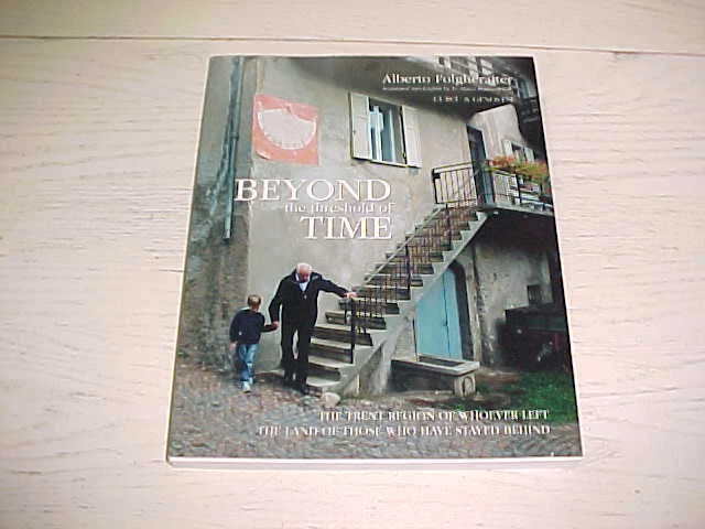 Beyond Threshold Of Time PB Book Alberto Folgheraiter English Trent Region Italy - Image 1 of 2