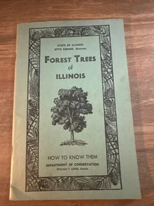 1955 State of Illinois Forest Trees of Illinois Book - 71 pages - 9" x 6" - Picture 1 of 5