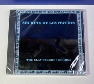 Secrets of Levitation The Clay Street Sessions (CD, 2004 Ravenswood Records) NEW - Bild 1 von 6