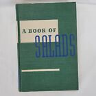 VINTAGE 1946 EDGEWATER BEACH HOTEL BOOK OF SALADS ARNOLD SHIRCLIFFE HARDCOVER