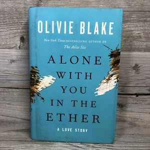 Alone with You in the Ether: A Love Story by Olivie Blake (Hardcover, 2022) - Picture 1 of 6