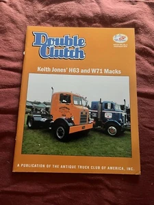 DOUBLE CLUTCH Trucking Magazine ~ July/Aug 2019 - H63 & W71 Macks - Picture 1 of 3